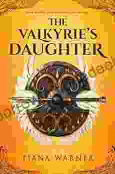 The Valkyrie S Daughter Tiana Warner