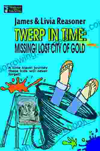 Twerp In Time: Missing City Of Gold