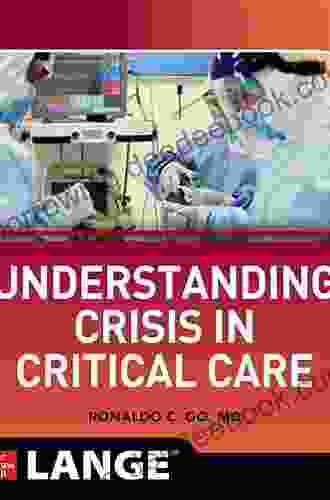 Understanding Crisis In Critical Care