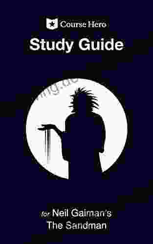 Study Guide For Neil Gaiman S The Sandman (Course Hero Study Guides)