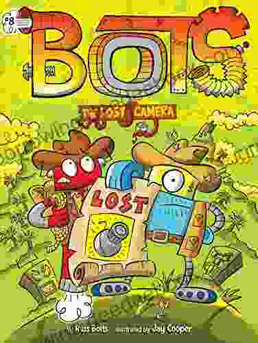 The Lost Camera (Bots 8)