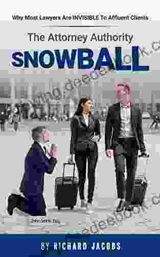 The Attorney Authority Snowball Richard Jacobs